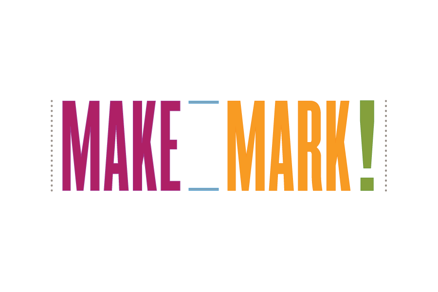 Make Your Mark!