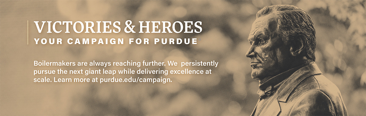 Stylized photo of the John Purdue statue with overlay text about the Victories and Heroes campaign