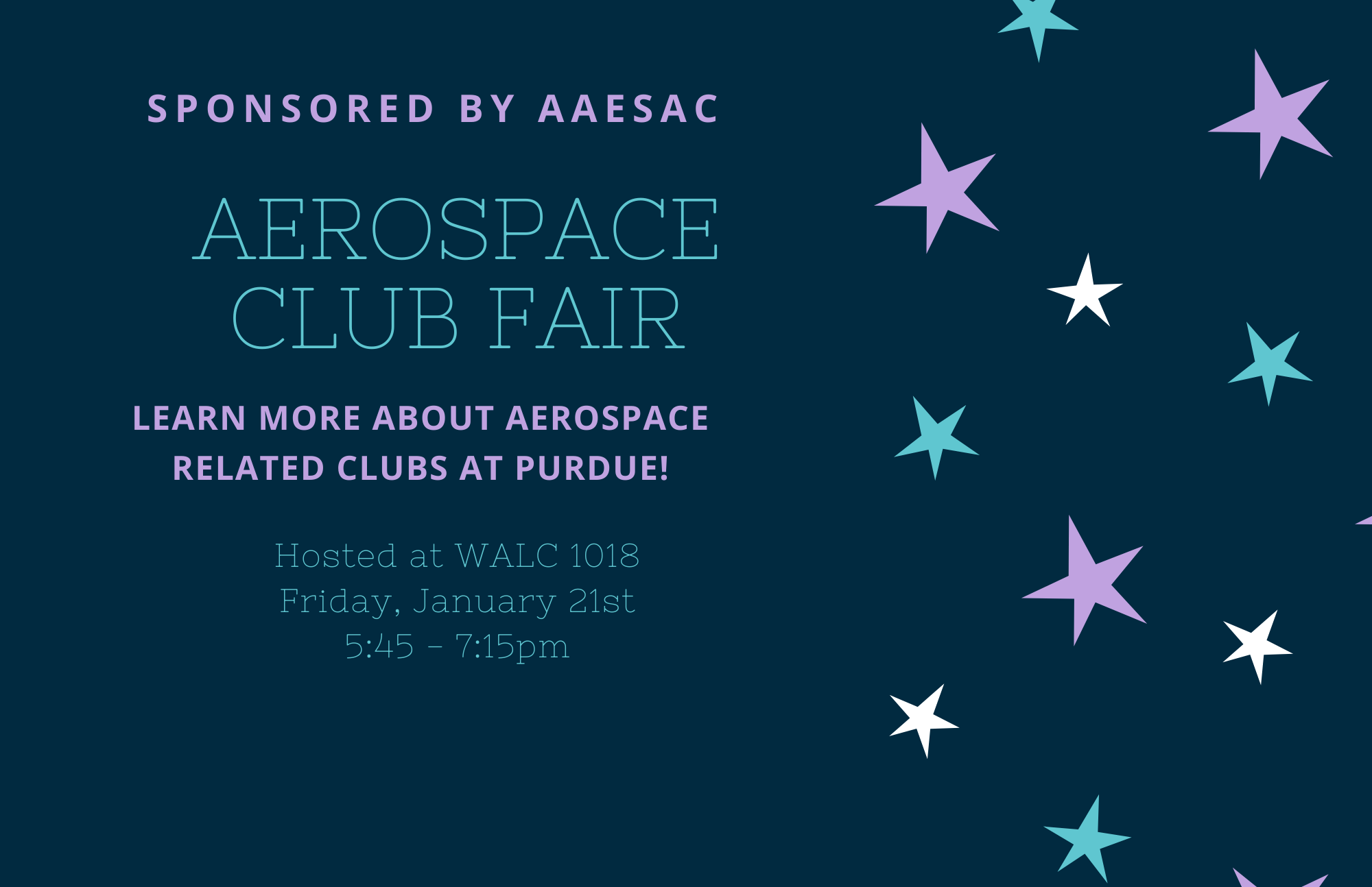 Aerospace Club Fair - 1/21 - AAE Flight Plan Newsletter - Purdue University