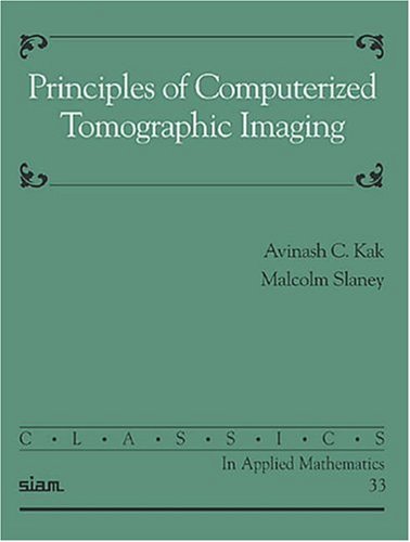 Principles of Computerized Tomographic Imaging