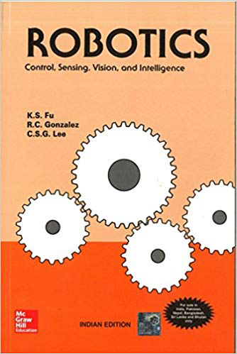 Robotics: Control, Sensing, Vision, and Intelligence