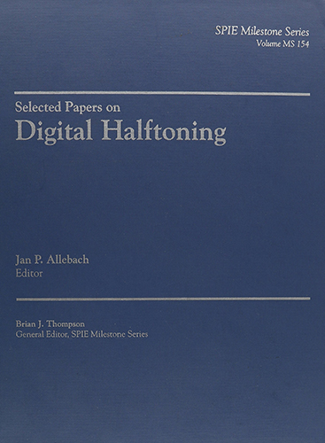 Selected Papers in Digital Halftoning