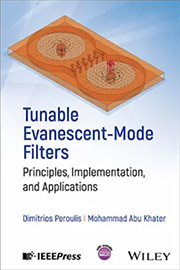 Tunable Evanescent-Mode Filters: Principles, Implementation, and Applications