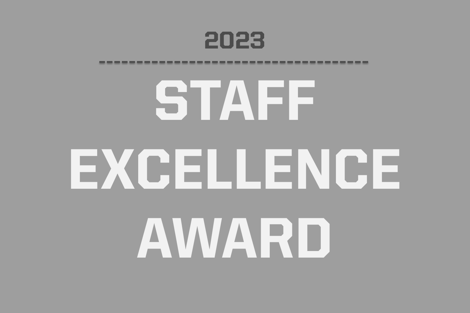 text - Staff Excellence Award