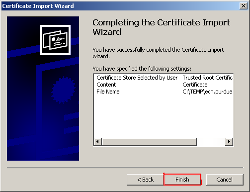 Certificate Import Window - Click Finish window.