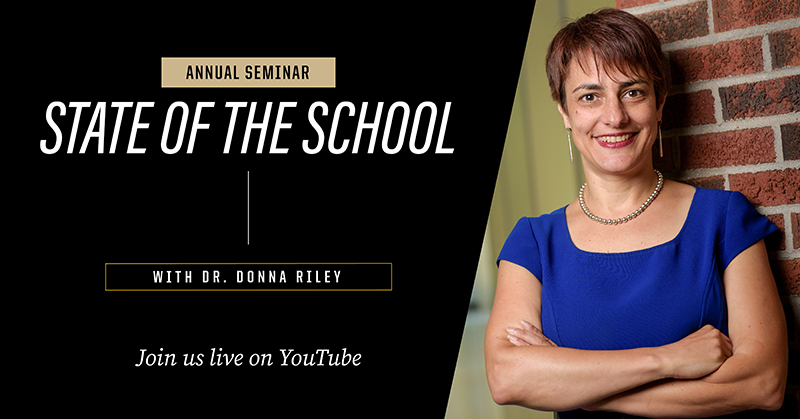 Annual Seminar "State of the School" with Dr. Donna Riley