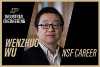 Wenzhuo Wu, Ravi and Eleanor Talwar Rising Star Assistant Professor of Industrial Engineering