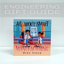 All About Smart Manufacturing