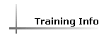 Training Info