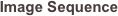 Image Sequence