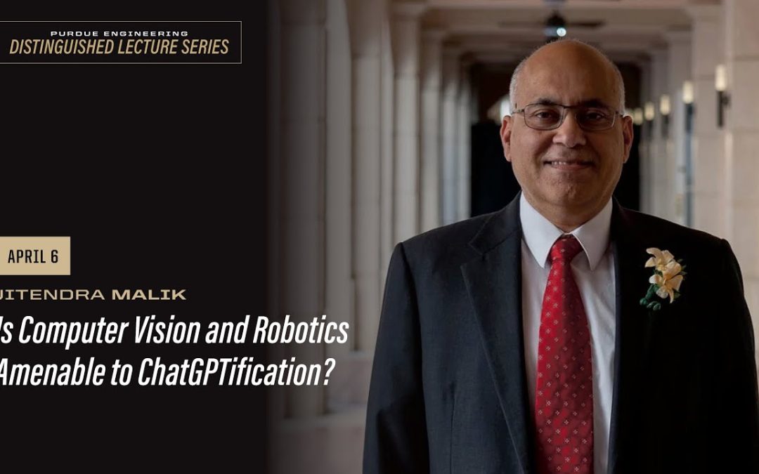 Dr. Jitendra Malik discusses whether Computer Vision and Robotics are amenable to ChatGPTification in a panel moderated by Dr. Karthik Ramani