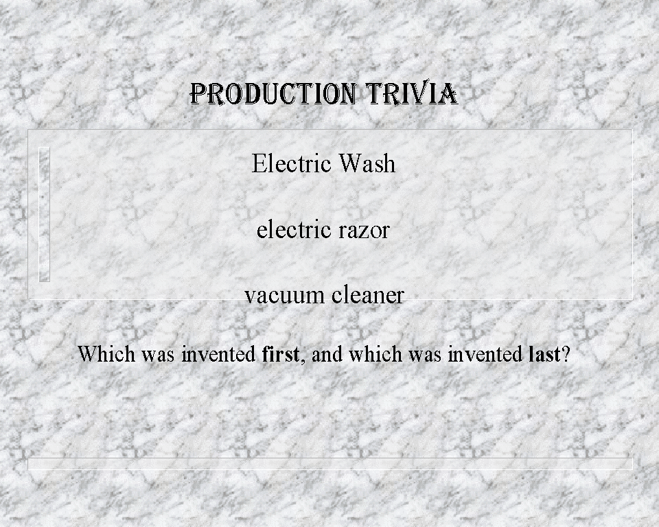 production-trivia